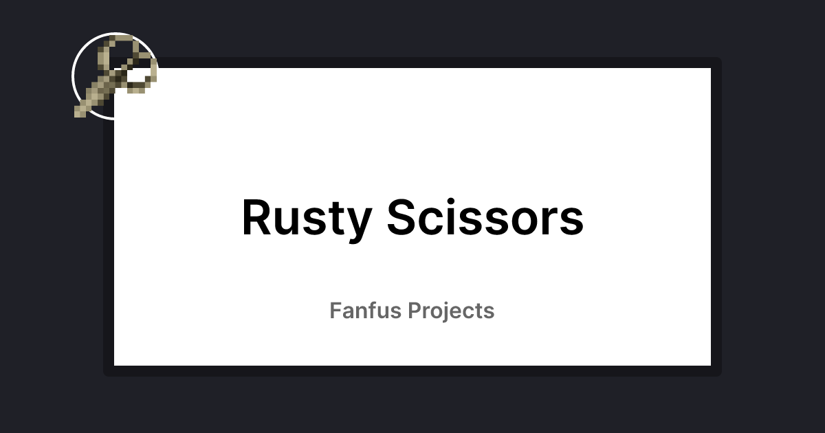 Rusty Scissors